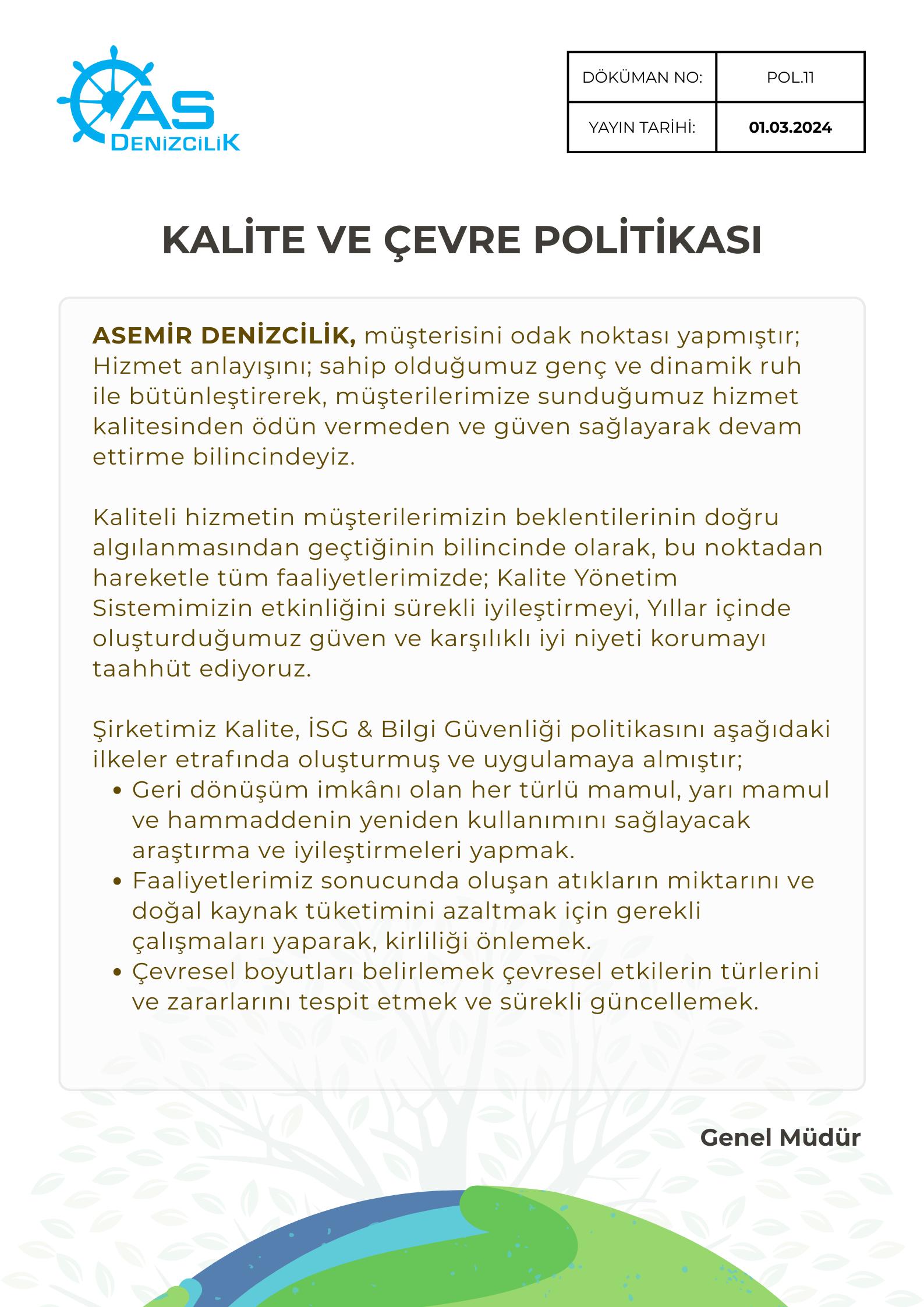 Kalite ve Çevre Politikası